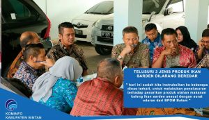 Bupati Bintan : Dinas Terkait Hari Ini Telusuri, 3 Jenis Produk Ikan Sarden Dilarang Beredar