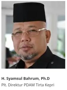 Rangkap Komisaris, Syamsul Bahrum Masih Melenggang Jadi Plt Direktur PDAM Tirta Kepri