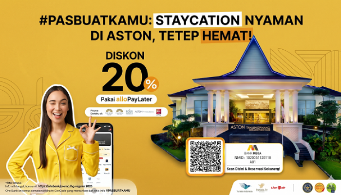 Aston Tanjungpinang Hadirkan Diskon 20% Dengan ALLO Paylater